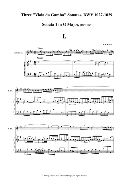 Js Bach Three Viola Da Gamba Sonatas Bwv 1027 1029 Arranged For Tenor Saxophone And Piano Page 2