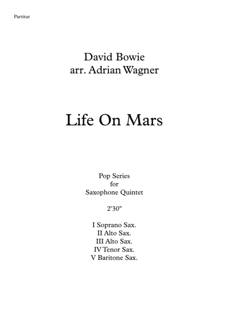 Life On Mars David Bowie Saxophone Quintet Arr Adrian Wagner Page 2