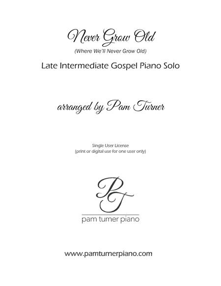 Never Grow Old Late Intermediate Piano Solo Page 2