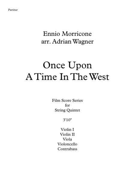Once Upon A Time In The West Ennio Morricone String Quintet Arr Adrian Wagner Page 2
