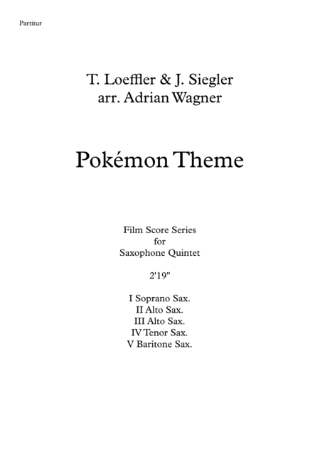 Pokmon Theme Saxophone Quintet Arr Adrian Wagner Page 2