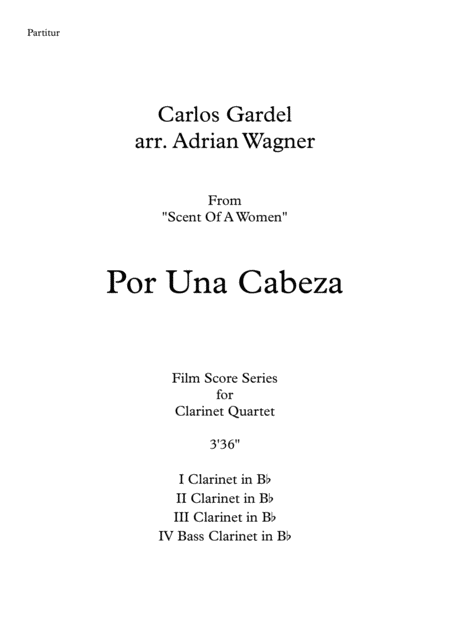 Por Una Cabeza Carlos Gardel Clarinet Quartet B Cl Arr Adrian Wagner Page 2