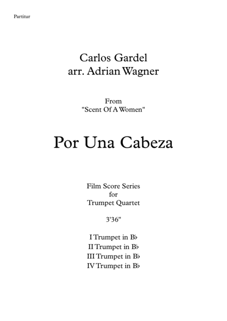 Por Una Cabeza Carlos Gardel Trumpet Quartet Arr Adrian Wagner Page 2