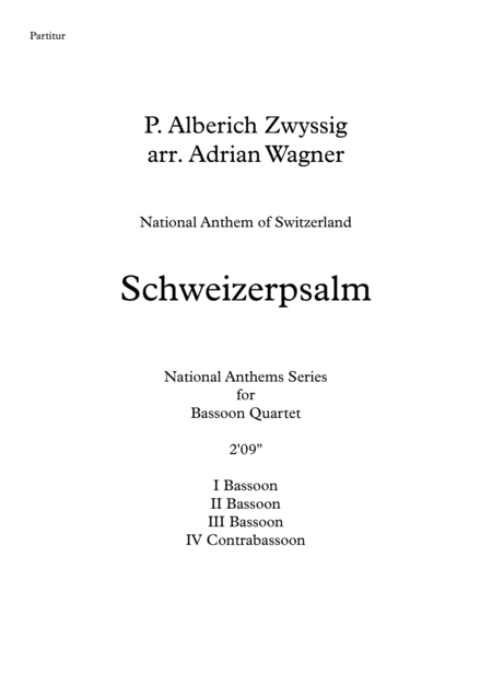 Schweizerpsalm National Anthem Of Switzerland Bassoon Quartet Arr Adrian Wagner Page 2