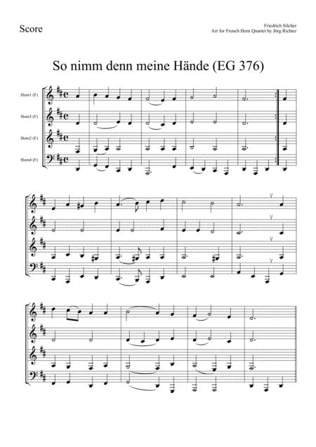 So Take My Hands So Nimm Denn Meine Hnde For French Horn Quartet Page 2