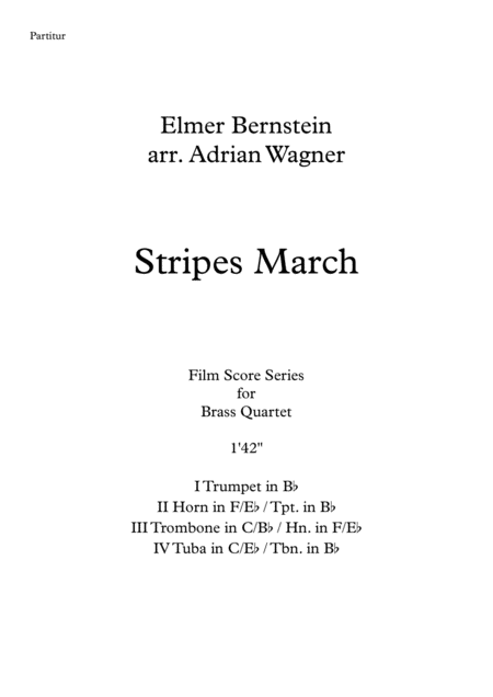 Stripes March Elmer Bernstein Brass Quartet Arr Adrian Wagner Page 2