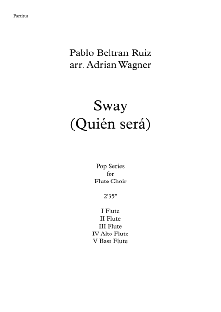 Sway Quien Sera Flute Choir Arr Adrian Wagner Page 2