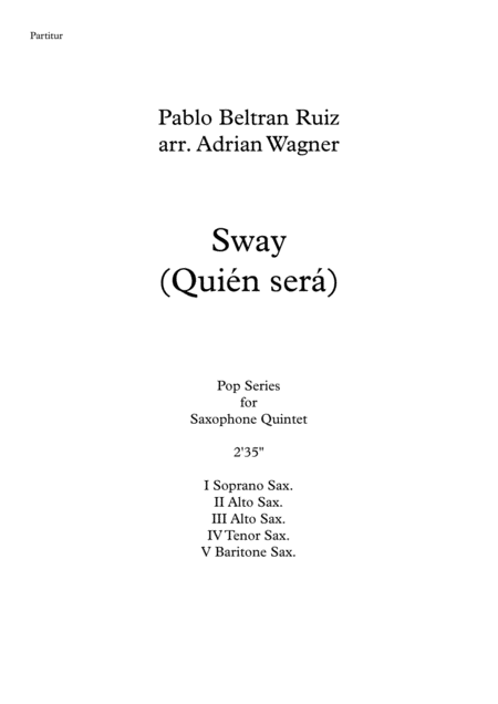 Sway Quien Sera Saxophone Quintet Arr Adrian Wagner Page 2