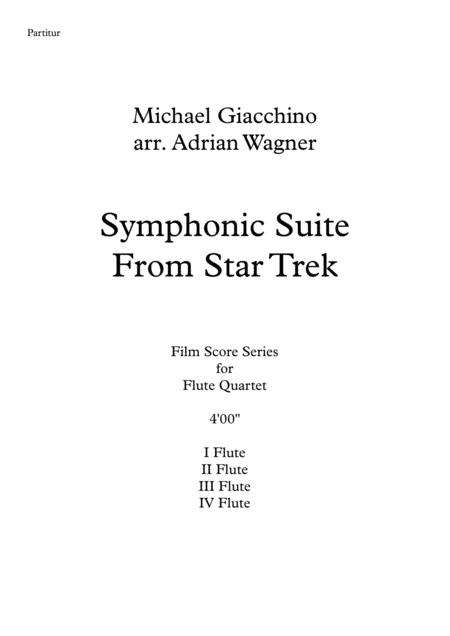 Symphonic Suite From Star Trek Michael Giacchino Flute Quartet Arr Adrian Wagner Page 2