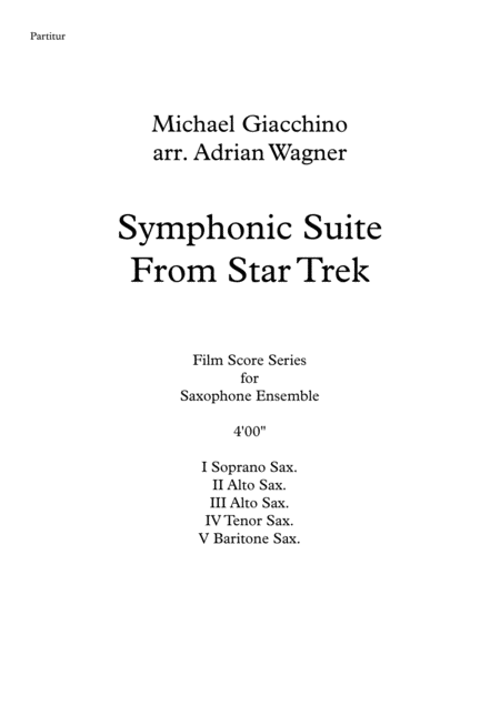 Symphonic Suite From Star Trek Michael Giacchino Saxophone Quintet Arr Adrian Wagner Page 2