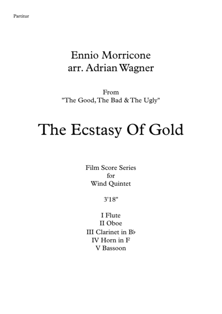 The Ecstasy Of Gold Ennio Morricone Wind Quintet Arr Adrian Wagner Page 2