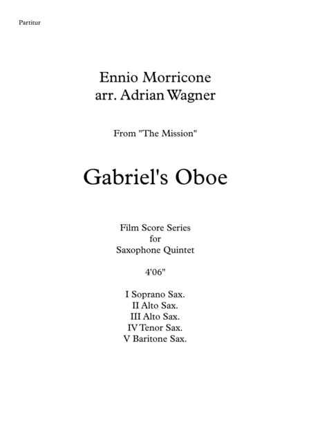 The Mission Gabriels Oboe Ennio Morricone Saxophone Quintet Arr Adrian Wagner Page 2