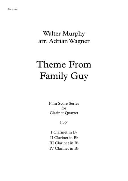 Theme From Family Guy Clarinet Quartet Arr Adrian Wagner Page 2