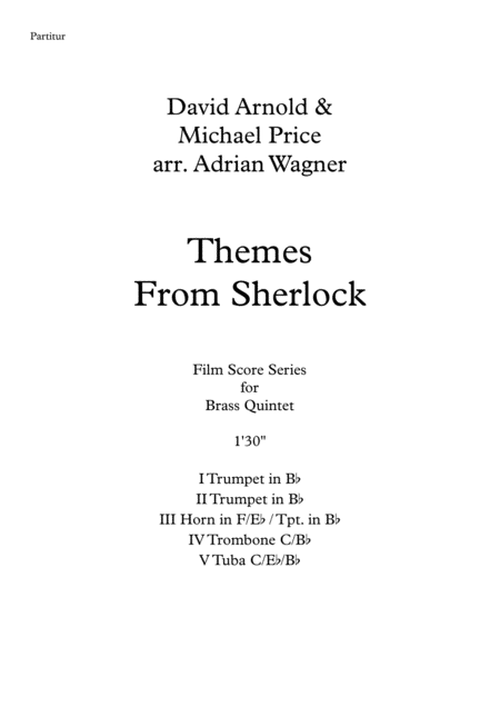Themes From Sherlock David Arnold Brass Quintet Arr Adrian Wagner Page 2