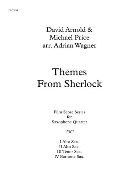 Themes From Sherlock David Arnold Saxophone Quartet Aatb Arr Adrian Wagner Page 2