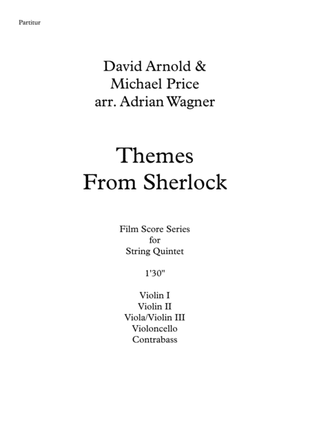Themes From Sherlock David Arnold String Quintet Arr Adrian Wagner Page 2