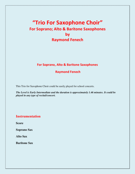 Trio For Saxophone Choir Soprano Saxophone Alto Saxophone Baritone Saxophone Easy Beginner Page 2