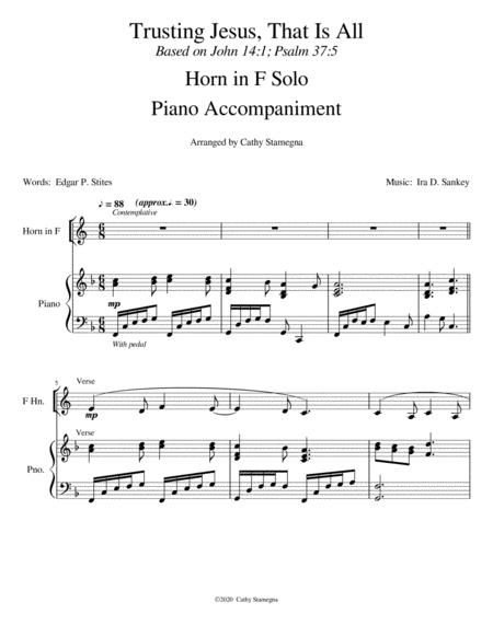 Trusting Jesus That Is All Horn In F Solo Piano Accompaniment Page 2