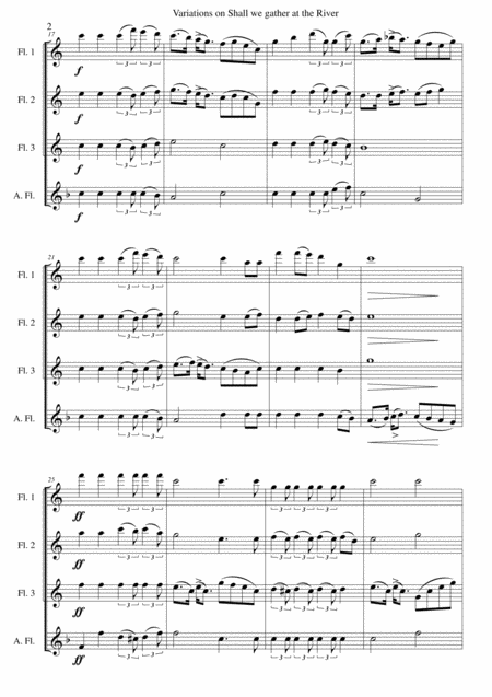 Variations On Shall We Gather At The River For Flute Quartet 3 Flutes And 1 Alto Flute Page 2