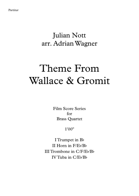 Wallace Gromit Theme Brass Quartet Arr Adrian Wagner Page 2