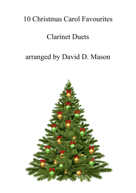 10 Christmas Carol Favourites For Clarinet Duet And Piano Sheet Music