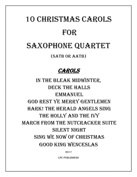 10 Christmas Carols For Saxophone Quartet Sheet Music