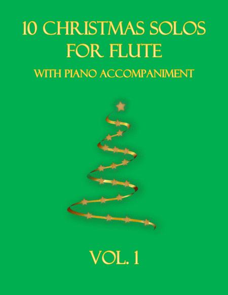 10 Christmas Solos For Flute With Piano Accompaniment Vol 1 Sheet Music