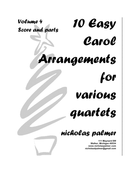 Free Sheet Music 10 Easy Christmas Carol Arrangements For Various Quartets Volume 4