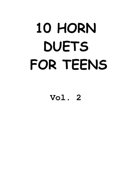 10 French Horn Duets For Teens Vol 2 Sheet Music