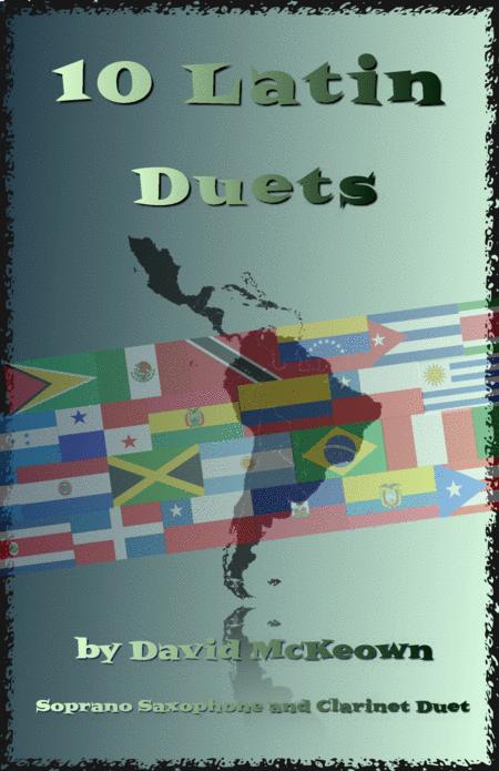 10 Latin Duets For Soprano Saxophone And Clarinet Sheet Music