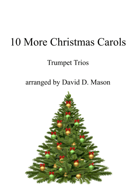 10 More Christmas Carols For Trumpet Trio Sheet Music