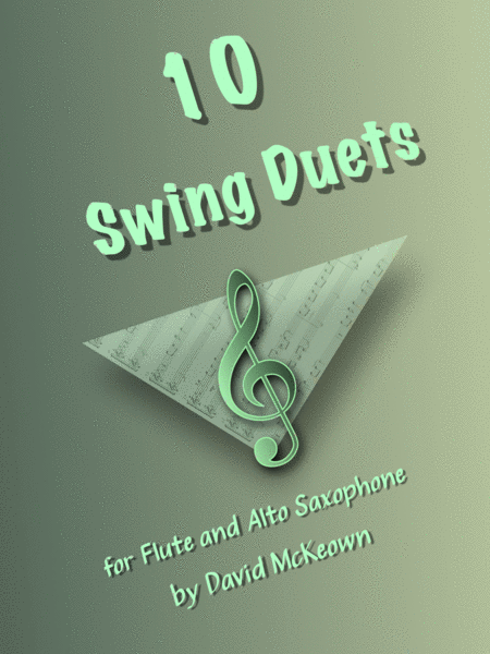 10 Swing Duets For Flute And Alto Saxophone Sheet Music