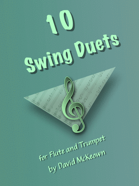 10 Swing Duets For Flute And Trumpet Sheet Music