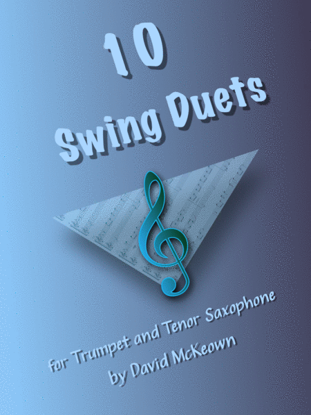 10 Swing Duets For Trumpet And Tenor Saxophone Sheet Music