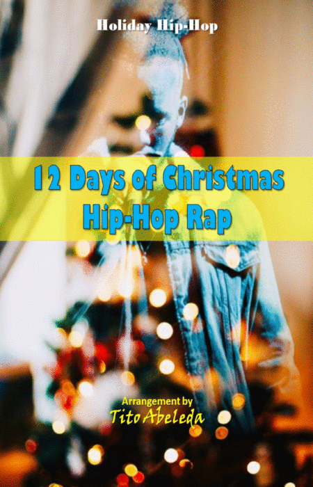 12 Days Of Christmas Hip Hop Rap Sheet Music