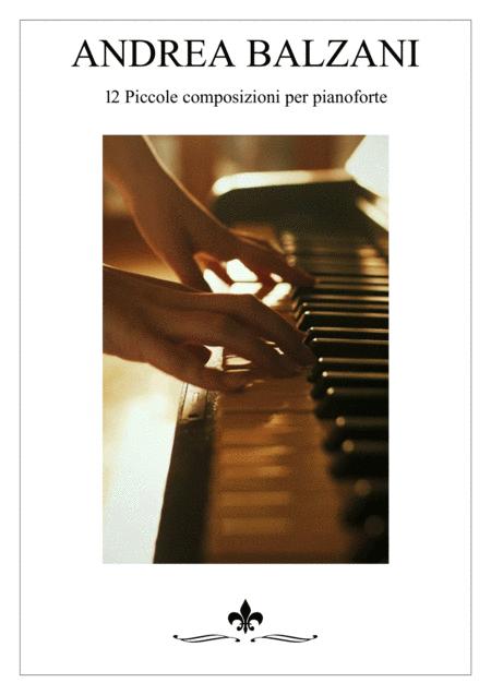 Free Sheet Music 12 Piccole Composizioni Per Pianoforte