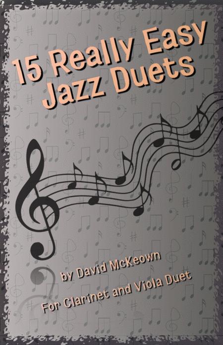 Free Sheet Music 15 Really Easy Jazz Duets For Cool Cats For Clarinet And Viola Duet