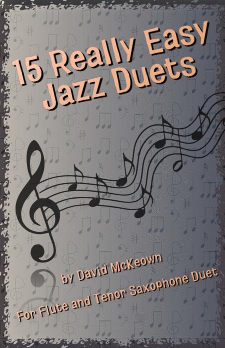 Free Sheet Music 15 Really Easy Jazz Duets For Cool Cats For Flute And Tenor Saxophone Duet