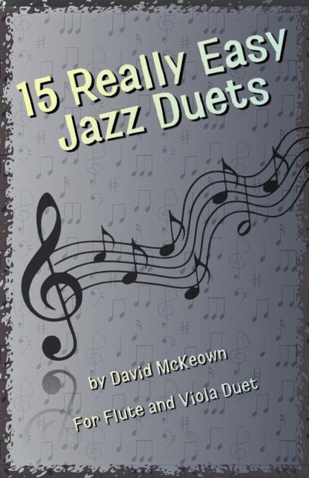 Free Sheet Music 15 Really Easy Jazz Duets For Cool Cats For Flute And Viola Duet