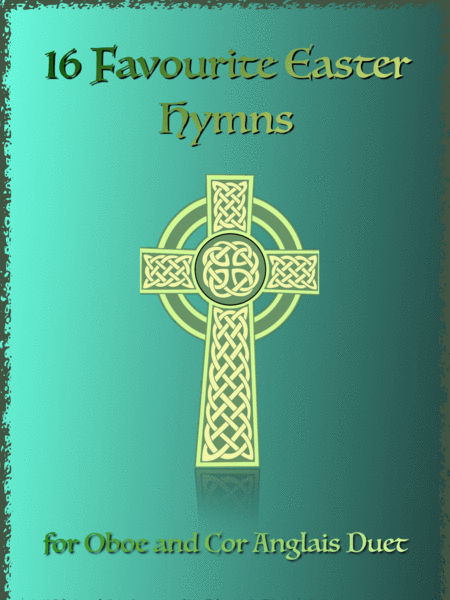 16 Favourite Easter Hymns For Oboe And Cor Anglais Duet Sheet Music