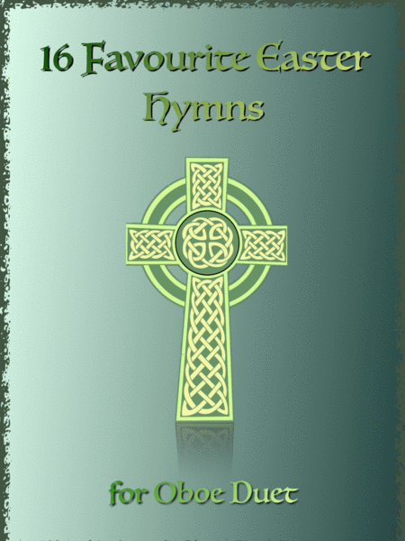 16 Favourite Easter Hymns For Oboe Duet Sheet Music