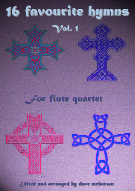 Free Sheet Music 16 Favourite Hymns For Flute Quartet Vol 1