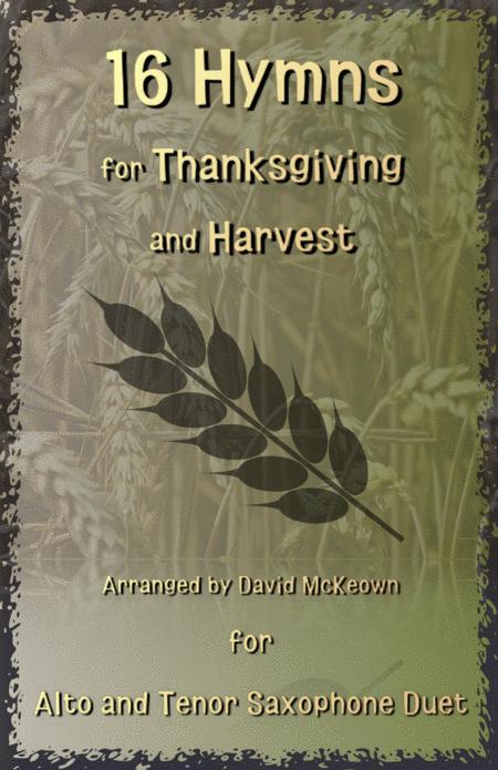 Free Sheet Music 16 Favourite Hymns For Thanksgiving And Harvest For Alto And Tenor Saxophone Duet