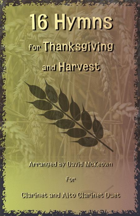 16 Favourite Hymns For Thanksgiving And Harvest For Clarinet And Alto Clarinet Duet Sheet Music