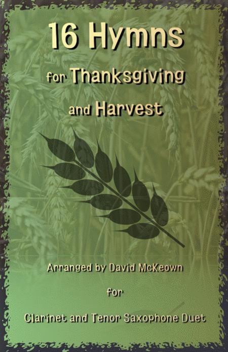 16 Favourite Hymns For Thanksgiving And Harvest For Clarinet And Tenor Saxophone Duet Sheet Music