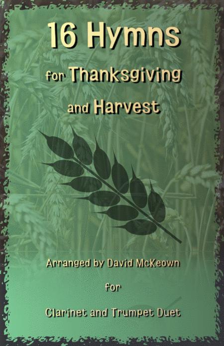 Free Sheet Music 16 Favourite Hymns For Thanksgiving And Harvest For Clarinet And Trumpet Duet