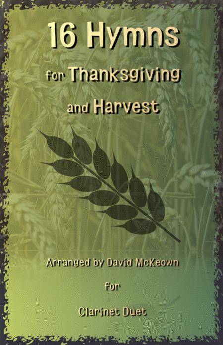 Free Sheet Music 16 Favourite Hymns For Thanksgiving And Harvest For Clarinet Duet