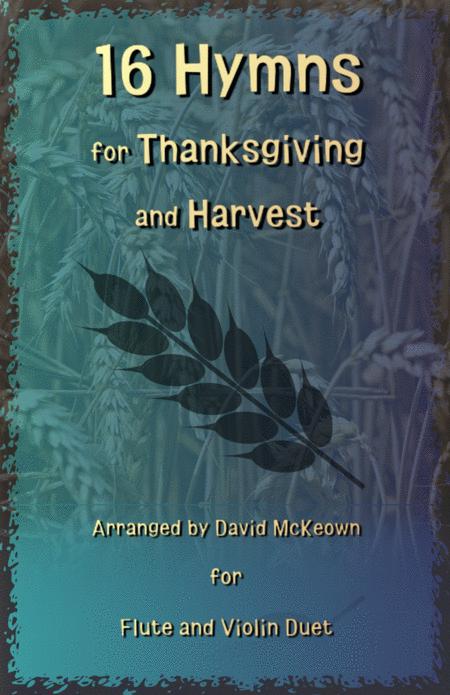 16 Favourite Hymns For Thanksgiving And Harvest For Flute And Violin Duet Sheet Music