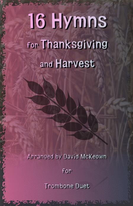 16 Favourite Hymns For Thanksgiving And Harvest For Trombone Duet Sheet Music