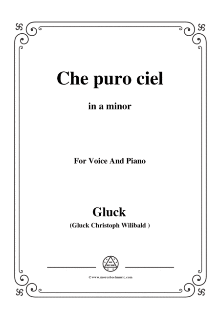 1gluck Che Puro Ciel From Orfeo Ed Euridice In A Minor For Voice And Piano Sheet Music